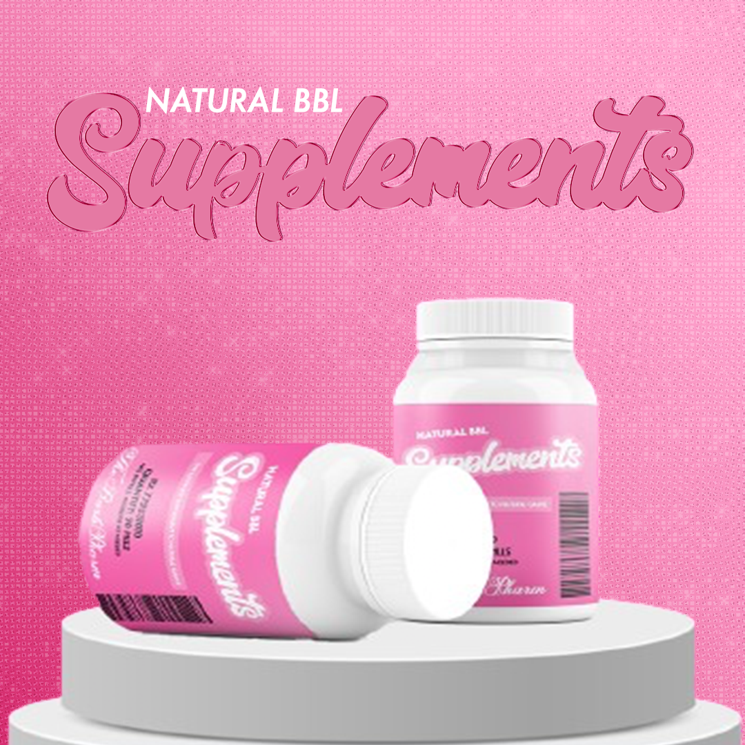 Natural BBL Supplements